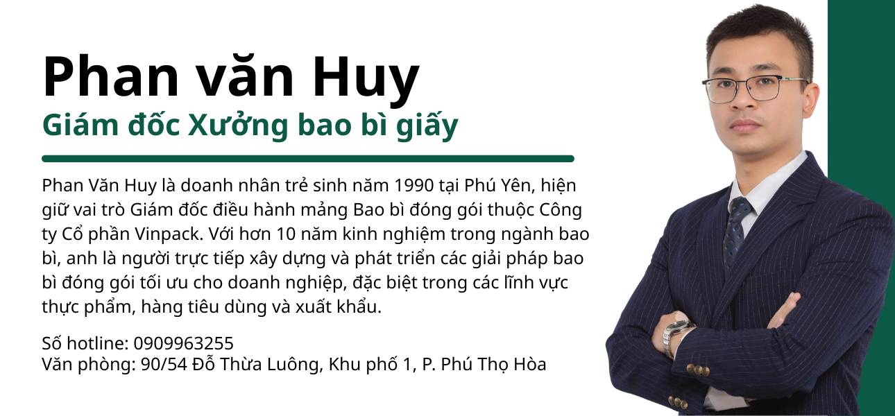 Giới thiệu Phan Văn Huy - Giám đốc Xưởng bao bì giấy